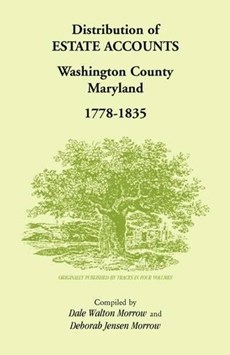 Distribution of Estates Accounts, Washington County, Maryland, 1778-1835