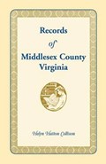 Records of Middlesex County, Virginia | HelynHatton Collison | 