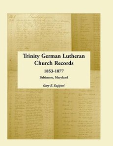 Trinity German Lutheran Church Records, 1853-1877