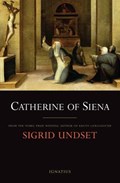 Catherine of Siena | Sigrid Undset | 