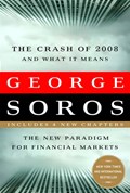 The Crash of 2008 and What it Means | George Soros | 