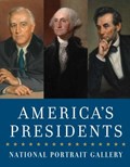 America'S Presidents | National Portrait Gallery | 