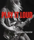 Play It Loud - Instruments of Rock & Roll | Jayson Dobney ; Craig Inciardi ; Anthony Decurtis ; Alan Diperna | 