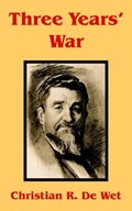 Three Years' War | Christian Rudolf de Wet | 
