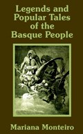 Legends and Popular Tales of the Basque People | Mariana Monteiro | 