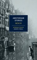Amsterdam Stories | Nescio | 