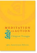 Meditation in Action | Chogyam Trungpa | 