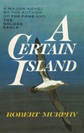 A Certain Island | Robert Murphy | 