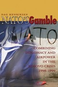 Nato'S Gamble | Dag Henriksen | 