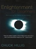 Enlightenment for Beginners | Chuck Hillig | 