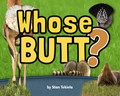 Whose Butt? | Stan Tekiela | 