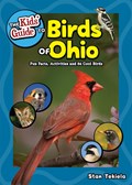 The Kids' Guide to Birds of Ohio | Stan Tekiela | 