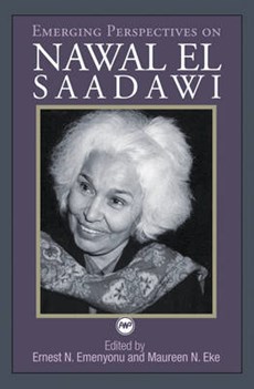 Emerging Perspectives On Nawal El Saadawi