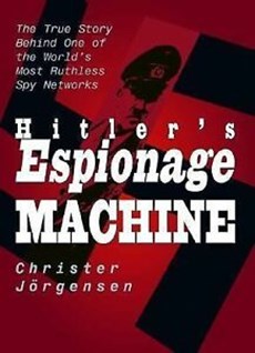 Hitler's Espionage Machine