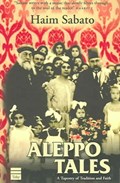 Aleppo Tales | Haim Sabato | 