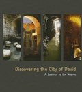 Discovering the City of David | Ahron Horovitz | 