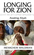 Longing for Zion | Menachem Waldman | 