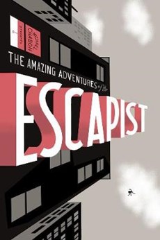 Michael Chabon Presents... the Amazing Adventures of the Escapist Volume