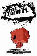 Fat Chunk Volume 1: Robot | Jamie Smart | 