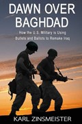 Dawn Over Baghdad | Karl Zinsmeister | 