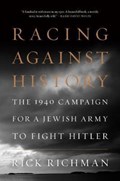 Racing Against History | Rick Richman | 