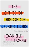 Office of Historical Corrections | Danielle Evans | 