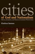 Cities of God and Nationalism | Khaldoun Samman | 