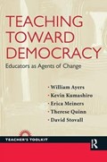 Teaching Toward Democracy | William Ayers | 