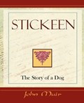 Stickeen  -  The Story of a Dog (1909) | John Muir | 