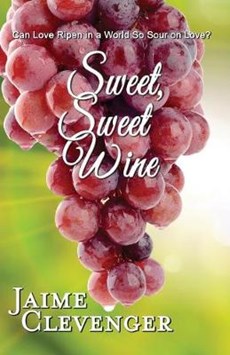 Sweet, Sweet Wine