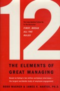 12: The Elements of Great Managing | Gallup | 