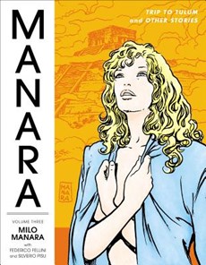 Manara library (03): trip to tulum and other stories