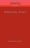 Perpetual Peace | Kant, Immanuel (university of California, San Diego, University of Pennsylvania ) | 