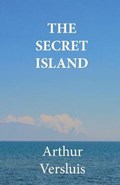 The Secret Island | Arthur Versluis | 