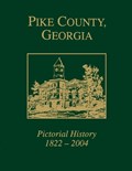 Pike County, Georgia | Pike County Historical Society | 