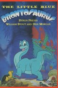 The Little Blue Brontosaurus | Byron Preiss | 