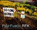 Paul fusco: rfk | Paul Fusco | 