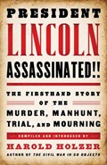 President Lincoln Assassinated!! | Harold Holzer | 