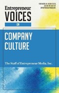 Entrepreneur Voices on Company Culture | The Staff of Entrepreneur Media | 