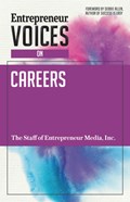 Entrepreneur Voices on Careers | Inc. The Staff of Entrepreneur Media | 