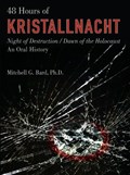 48 Hours of Kristallnacht | Mitchell Bard | 