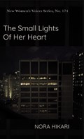 The Small Lights of Her Heart | Nora Hikari | 