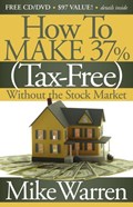 How To Make 37%, Tax-Free, Without the Stock Market | Mike Warren | 