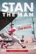 Stan the Man | Wayne Stewart | 