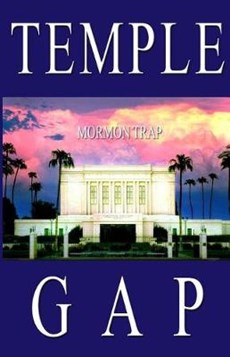 Temple Gap - Mormon Trap