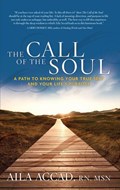 Call of the Soul | Aila (aila Accad) Accad | 