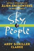 Sky People | Ardy Sixkiller (Ardy Sixkiller Clarke) Clarke | 