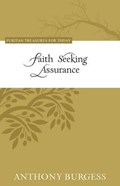 Faith Seeking Assurance | Anthony Burgess | 