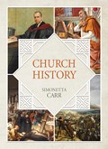 Church History | Simonetta Carr | 