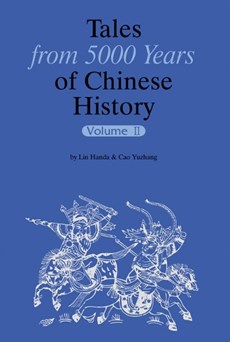 Tales from 5000 Years of Chinese History Volume 2